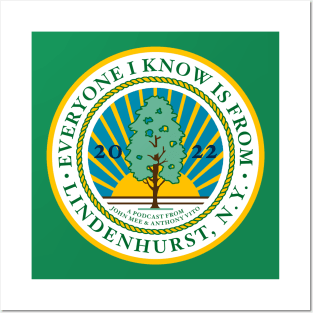 Everyone I Know Is From Lindenhurst Village Emblem Logo by Phil Tajalle Posters and Art